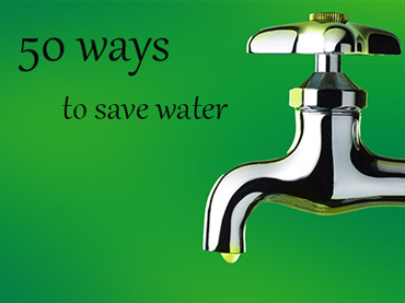 50 Quick Actions You Can Do Today That Can Help You Save Water Much